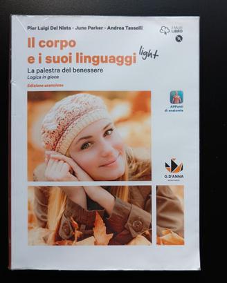 Il corpo e i suoi linguaggi light + DVD
