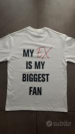 Maglia: my ex is my biggest fan