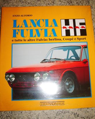 Lancia fulvia hf e tutte le altre fulvia