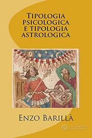 TIPOLOGIA PSICOLOGICA E TIPOLOGIA ASTROLOGICA