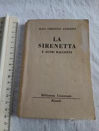 La Sirenetta e altri racconti. rizzoli  1949