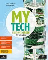 Mytech. . Tecnologia  per la scuola media