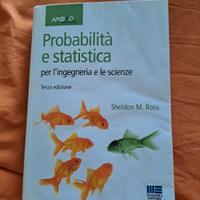 Probabilità e statistica Sheldon M. Ross