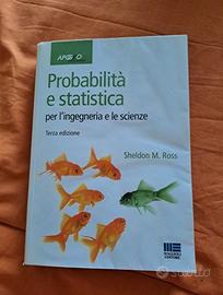 Probabilità e statistica Sheldon M. Ross