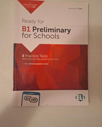 Ready for B1 Preliminary for Schools - ELI