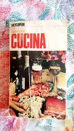 Enciclopedie pratiche Sansoni - Cucina 1972