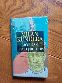 Kundera - Jacques e il suo padrone