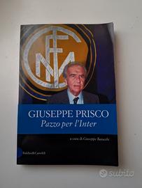 Giuseppe Prisco - Pazzo per l'Inter