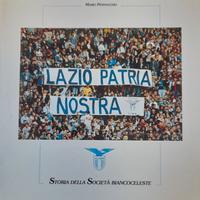 SS Lazio Libro Lazio Patria Nostra