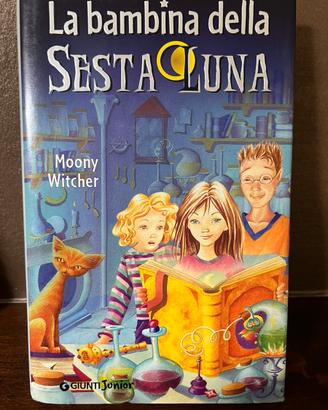 Libri la bambina della sesta luna