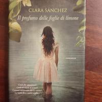 Clara Sanchez - Il profumo delle foglie di limone