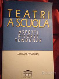 Teatri a scuola. Loredana Perissinotto