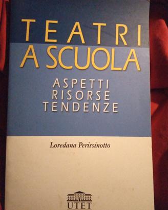 Teatri a scuola. Loredana Perissinotto