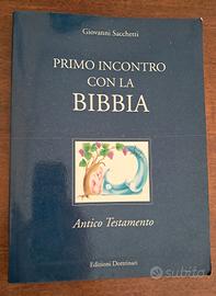 Primo Incontro Con La Bibbia. Antico Testamento 