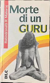 Libro Morte di un guru R Maharaj 1994