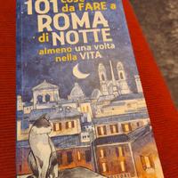 Libro "101 cose da fare a Roma di notte almeno una