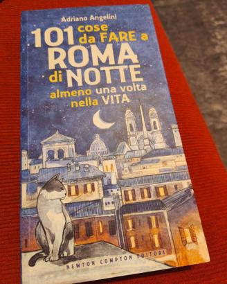 Libro "101 cose da fare a Roma di notte almeno una