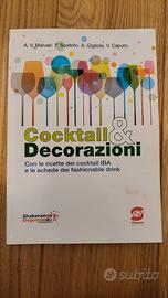 Cocktail e decorazioni - ed. Simone per la scuola