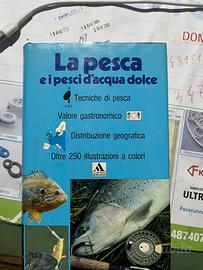 La pesca e i pesci d’acqua dolce