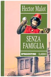 "Senza famiglia" libro di Herctor Malot