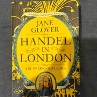 Handel in london: the making of a genius