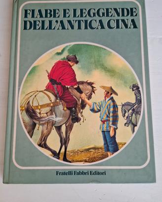 Libro Fiabe e leggende antica Cina Fabbri vintage