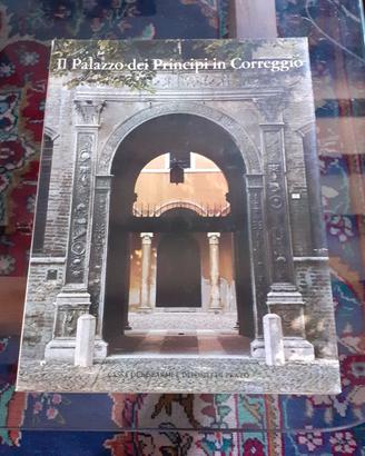 Il Palazzo dei Principi a Correggio