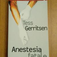 Anestesia fatale - Tess Gerritsen 