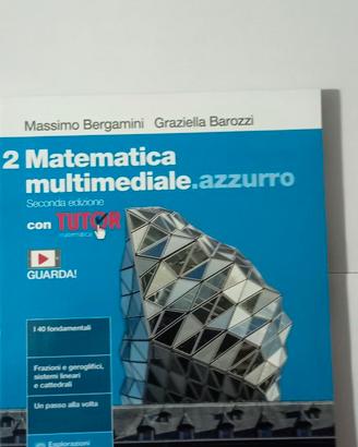 Libro 2 Matematica Multimediale.azzurro Zanichelli