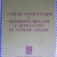 ANTICHE CONSUETUDINI E TRADIZIONI BIELLESI