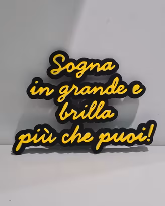 Scritta da parete "Sogna in grande"