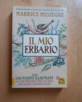 Il mio erbario + Farmacia del Signore + La pelle
