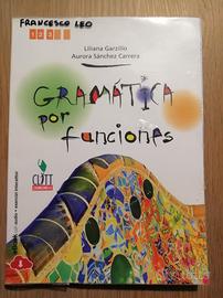 Libro usato: Gramatica por funciones