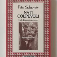 Sichrovsky, Nati colpevoli. I figli dei nazisti