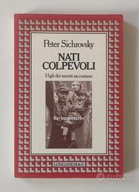 Sichrovsky, Nati colpevoli. I figli dei nazisti