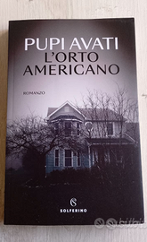 Romanzo : L'Orto Americano. Pupi Avati