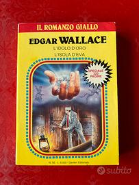 L'Idolo d'Oro / L'Isola d'Eva - Edgar Wallace