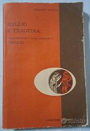 Idillio e tragedia - Bucoliche e Georgiche vintage