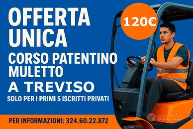 Corso Patentino Muletto Treviso a 120Euro