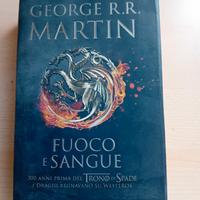 George R.R. Martin Fuoco e Sangue 