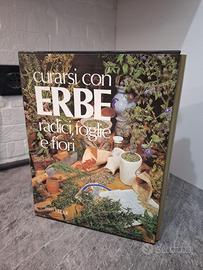 Curarsi con Erbe Radici Foglie Fiori