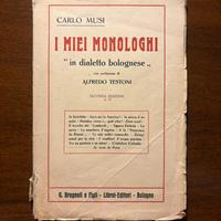 I miei monologhi -Carlo Musi 1930 Bologna Brugnoli