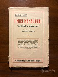 I miei monologhi -Carlo Musi 1930 Bologna Brugnoli