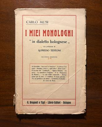 I miei monologhi -Carlo Musi 1930 Bologna Brugnoli