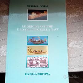 Le origini antiche e lo sviluppo della nave
