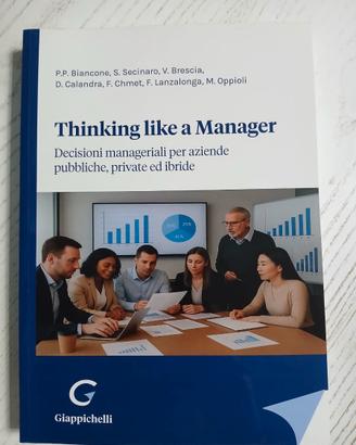 Thinking like a manager