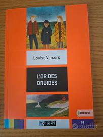Louise Vercors - L' or des Druides- Liberty