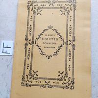 il Conte Pioletto Commedia Piemontese 1784 Intonso