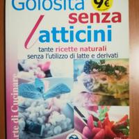 Cucina Ricette Golosità senza latticini