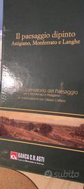 IL PAESAGGIO DIPINTO ASTIGIANO MONFERRATO E LANGHE